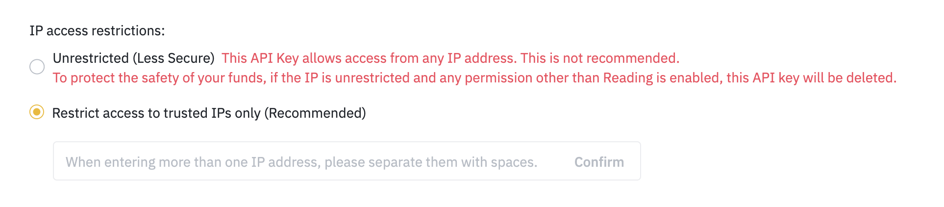 Binance API Key permission settings with 'Restrict access to trusted IPs only (Recommended)' selected and IP address field open